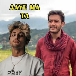 Aaye Ma Ta