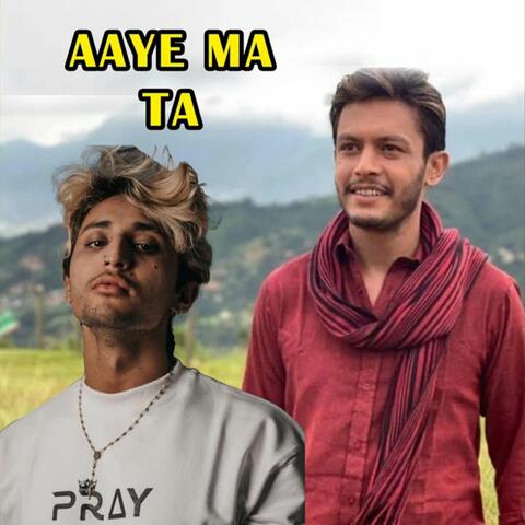 Aaye Ma Ta