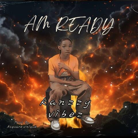 AM READY