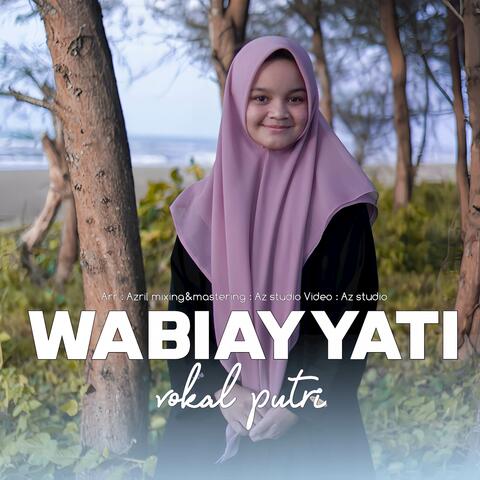 Wabiayyati