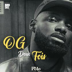 OG DEUX FOIS