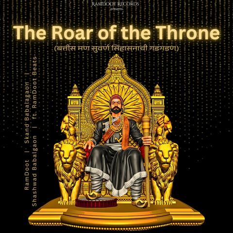 The Roar Of the Throne