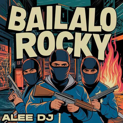 Bailalo Rocky