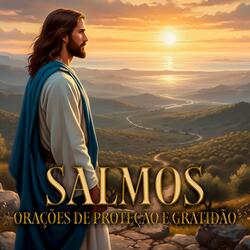 Salmo 34, Louvarei ao Senhor em todo o tempo