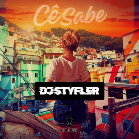 Cê Sabe Dj Styfler