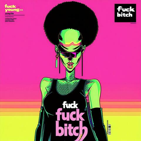 Fuck Bitch