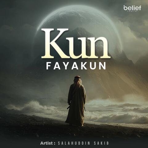 Kun Fayakun