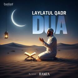 Laylatul Qadr Dua