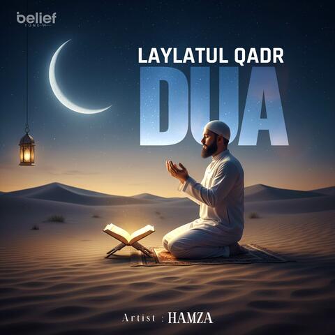 Laylatul Qadr Dua