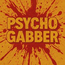 PSYCHO GABBER
