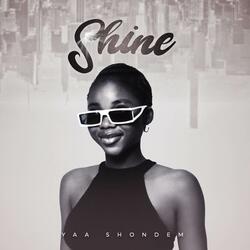 Shine