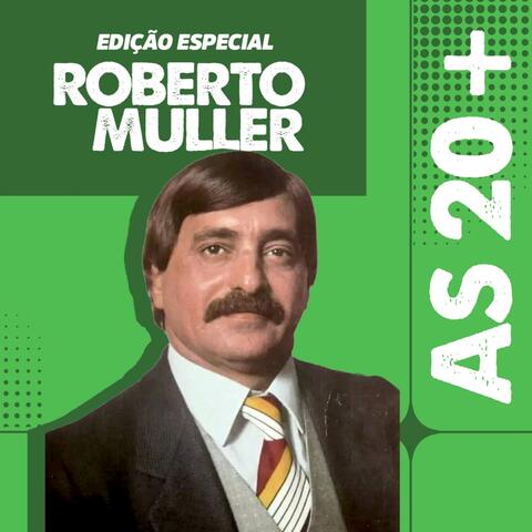 Roberto Muller /As 20+