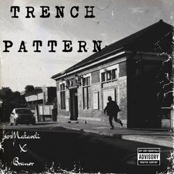 Trench pattern