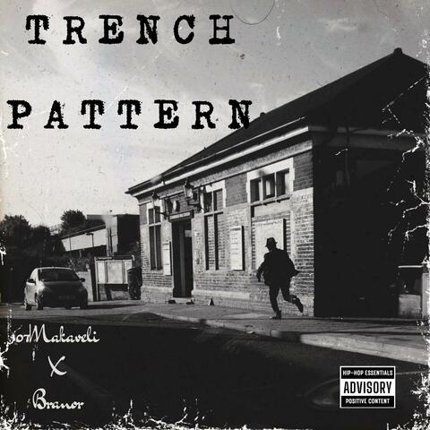 Trench pattern