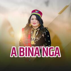 A Bina Nga