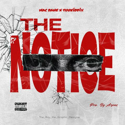 The Notice