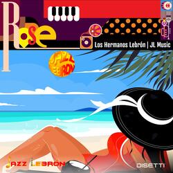 Rose (Jazz Lebrón)