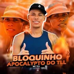 Bloquinho Apocalipytico do TLL