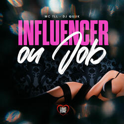 Influencer ou Job