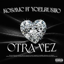 Otra Vez