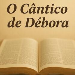 O Cântico de Débora