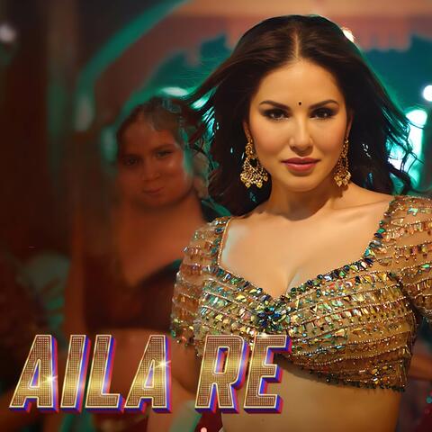 Aila Re Aila