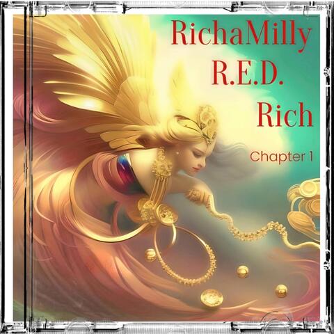 R.E.D.(RICH) Chapter 1