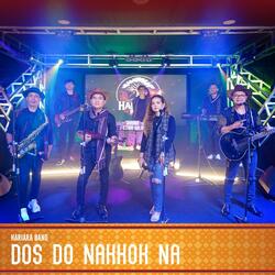 Dos Do Nakkok Na