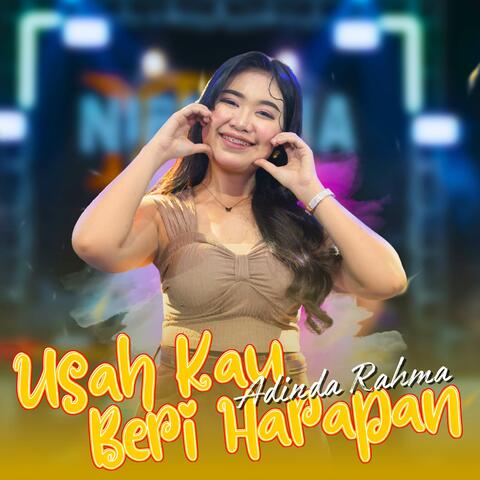 Usah Kau Beri Harapan