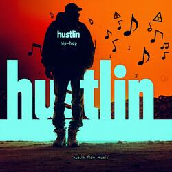Hustlin Hip-Hop