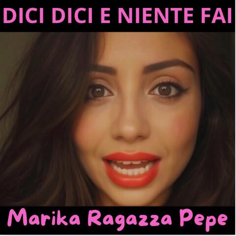 Dici dici e niente fai