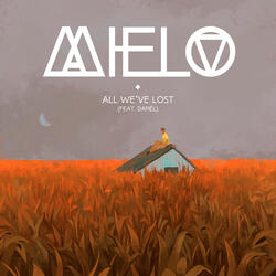 All We've Lost (feat. Danél)