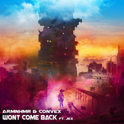 Won't Come Back