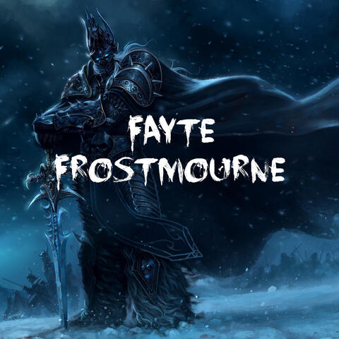 Frostmourne (Single)