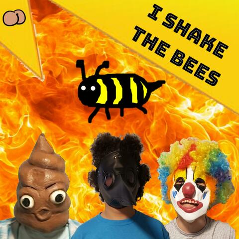 I Shake The Bees