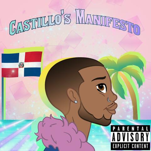 Castillo's Manifesto