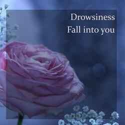 Fall into you
