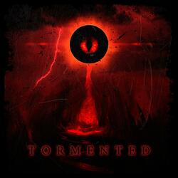 TORMENTED