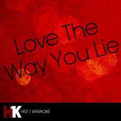 Love the Way You Lie