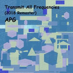 Transmit All Frequencies