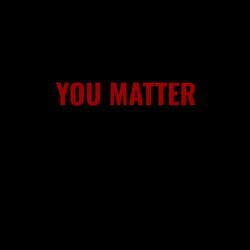 You Matter