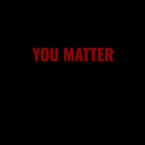 You Matter
