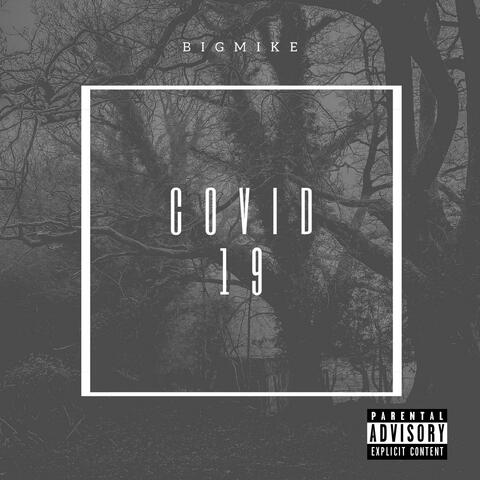 COVID-19 (FREESTYLE)