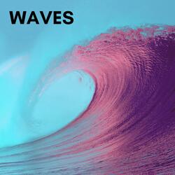 Waves