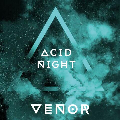 Acid Night