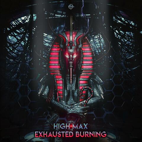 Exhausted Burning