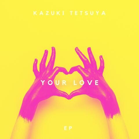 Your Love