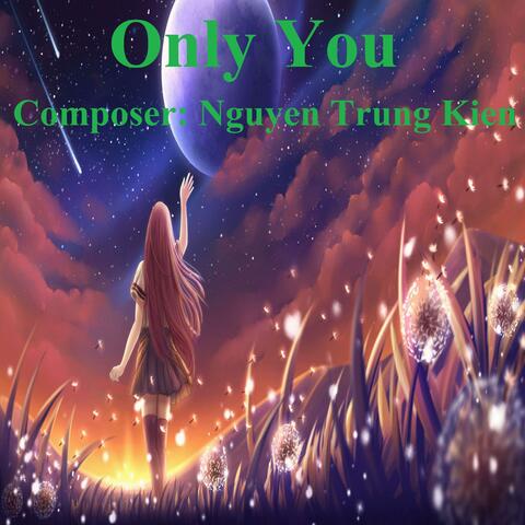 Only You