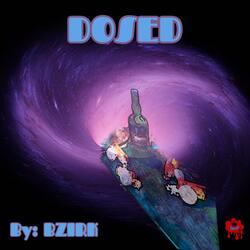 Dosed