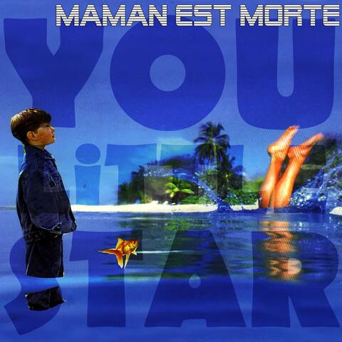 MAMAN EST MORTE